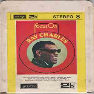 Ray Charles - Focus On Ray Charles download flac mp3