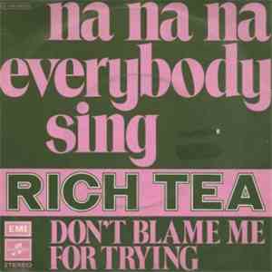 Rich Tea  - Na Na Na Everybody Sing download flac mp3