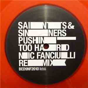 Saints & Sinners - Pushin Too Hard Nic Fanciulli Remix download flac mp3