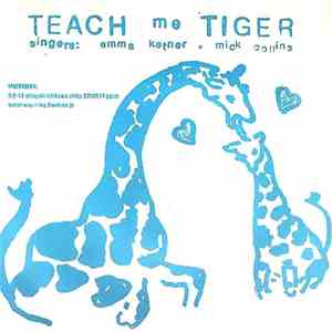 Teach Me Tiger - Won't U Come Around? download flac mp3