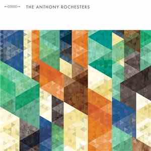 The Anthony Rochesters - The Anthony Rochesters download flac mp3