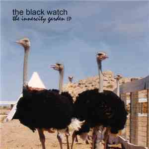 The Black Watch - The Innercity Garden EP download flac mp3