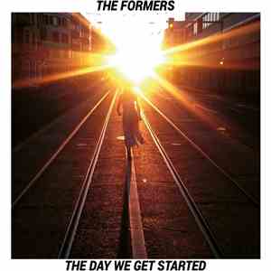 The Formers - The Day We Get Started download flac mp3