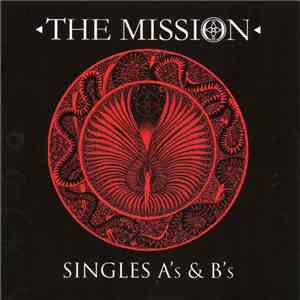 The Mission - Singles A's & B's flac mp3 download