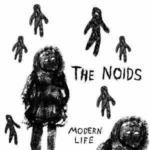 The Noids  - Modern Life download flac mp3