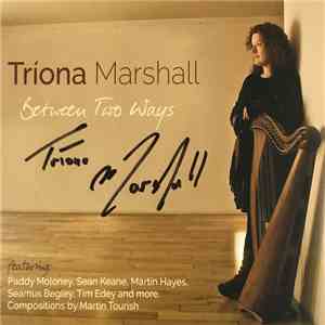 Tríona Marshall - Between Two Ways download flac mp3