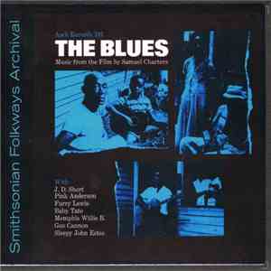 Various - The Blues: Music From The Film By Samuel Charters download flac mp3