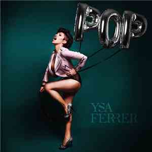 Ysa Ferrer - Pop download flac mp3