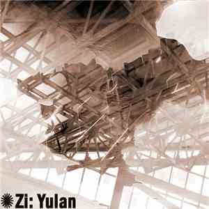 Zi - Yulan download flac mp3