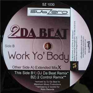 2 Da Beat - Work Yo' Body download flac mp3