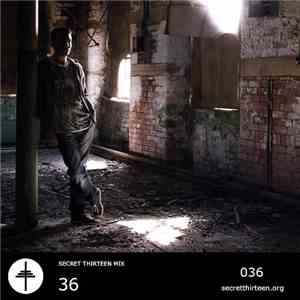 36  - Secret Thirteen Mix 036 download flac mp3