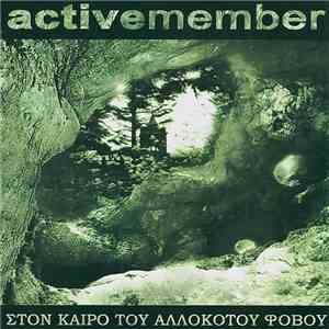 Active Member - Στον Καιρό Του Αλλόκοτου Φόβου download flac mp3