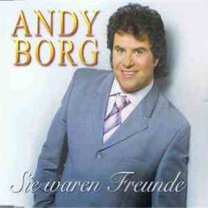 Andy Borg - Sie Waren Freunde download flac mp3