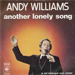 Andy Williams - Another Lonely Song download flac mp3
