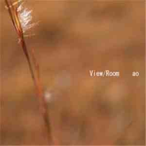 Ao  - View/Room download flac mp3