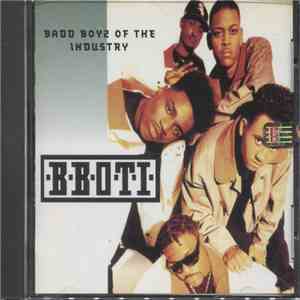 B.B.O.T.I. - Badd Boyz Of The Industry download flac mp3
