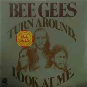 Bee Gees - Turn Around, Look At Me download flac mp3
