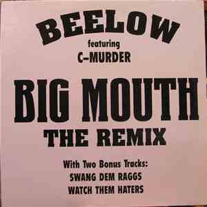 Beelow Feat. C-Murder - Big Mouth (The Remix) download flac mp3