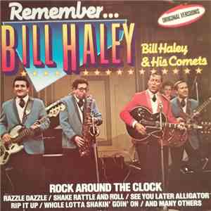 Bill Haley And His Comets - Remember ... BILL HALEY download flac mp3