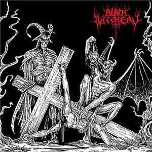 Black Witchery - Desecration Of The Holy Kingdom download flac mp3