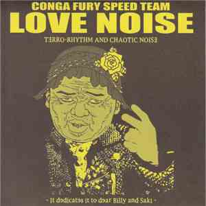 Conga Fury Speed Team - Love Noise download flac mp3