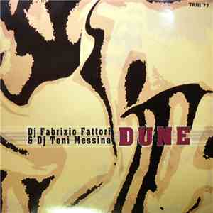 DJ Fabrizio Fattori & DJ Toni Messina - Dune download flac mp3