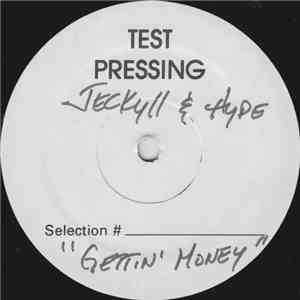 Dr. Jeckyll & Mr. Hyde - Gettin' Money download flac mp3