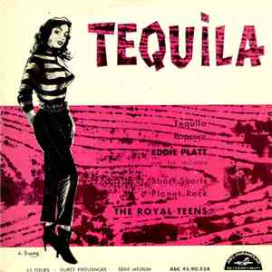 Eddie Platt And His Orchestra / The Royal Teens - Tequila download flac mp3