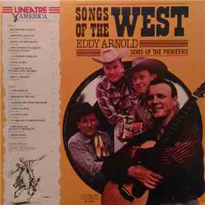 Eddy Arnold, The Sons Of The Pioneers - Songs Of The West download flac mp3