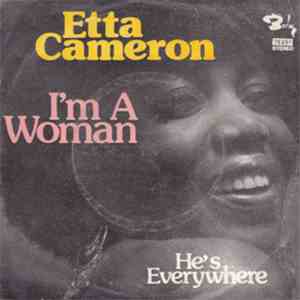 Etta Cameron - I'm A Woman / He's Everywhere download flac mp3
