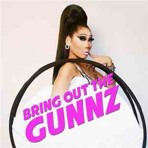 Gia Gunn - Bring Out The Gunnz download flac mp3