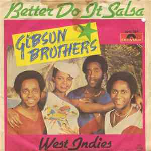Gibson Brothers - Better Do It Salsa flac mp3 download