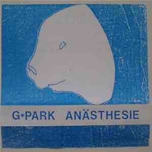 GPark - Anästhesie download flac mp3
