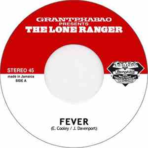 Grant Phabao Presents The Lone Ranger - Fever download flac mp3