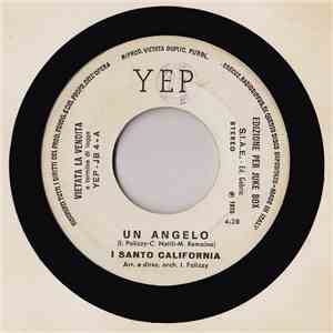 I Santo California / Juli & Julie - Un Angelo / Un Giorno In Più download flac mp3