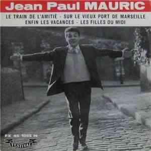 Jean-Paul Mauric, Alan Gate Et Son Orchestre - Le Train De L'Amitié download flac mp3