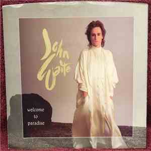 John Waite - Welcome To Paradise download flac mp3
