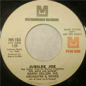 Manny Kellem, His Orchestra & Voices - Jubilee Joe / Red, White And Maddox download flac mp3