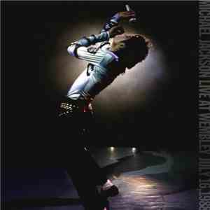 Michael Jackson - Live At Wembley July 16, 1988 download flac mp3