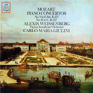 Mozart / Alexis Weissenberg, Vienna Symphony Orchestra, Carlo Maria Giulini - Piano Concertos No. 9 In E Flat, K.271 / No. 21 In C, K.467 download flac mp3