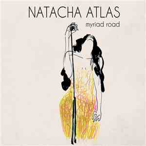 Natacha Atlas - Myriad Road download flac mp3