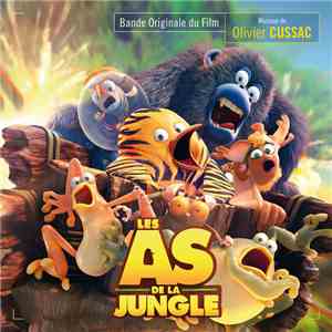 Olivier Cussac - Les As De La Jungle (The Jungle Bunch) (Bande Originale Du Film) download flac mp3