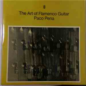 Paco Pena - The Art Of Flamenco Guitar download flac mp3