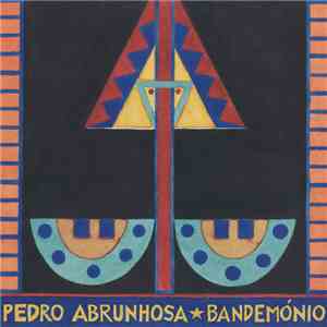 Pedro Abrunhosa ★ Bandemónio - Viagens flac mp3 download