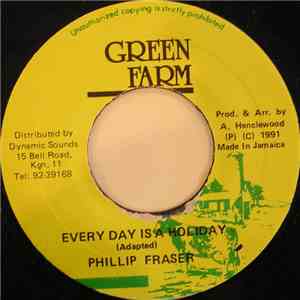 Phillip Fraser - Every Day Is A Holiday download flac mp3