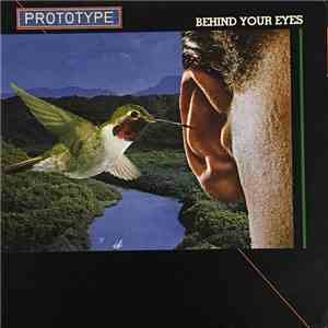 Prototype  - Behind Your Eyes download flac mp3
