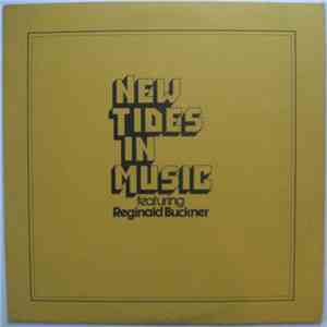 Reginald Buckner - New Tides In Music flac mp3 download