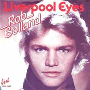 Rob Bolland - Liverpool Eyes download flac mp3