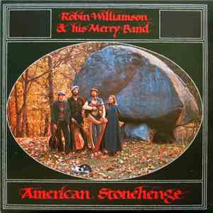 Robin Williamson & His Merry Band - American Stonehenge download flac mp3