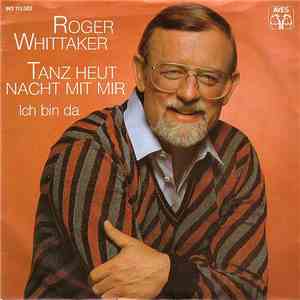 Roger Whittaker - Tanz Heut Nacht Mit Mir download flac mp3